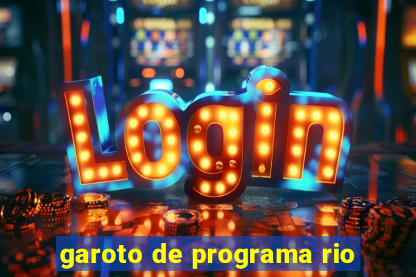 garoto de programa rio